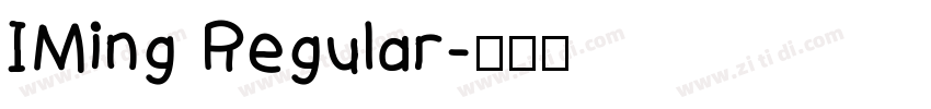 IMing Regular字体转换